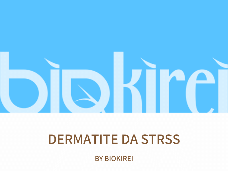 Dermatite da stress: cause, sintomi e rimedi naturali